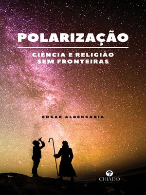 cover image of Polarização ciência e religião sem fronteiras